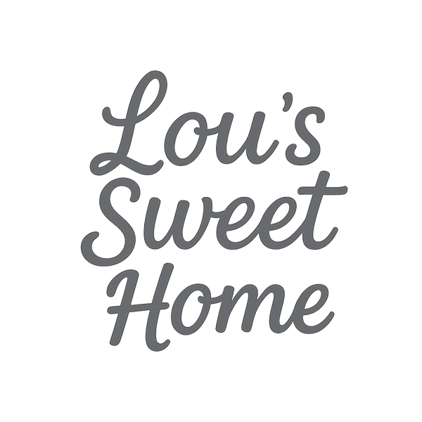 Lou's Sweet Home